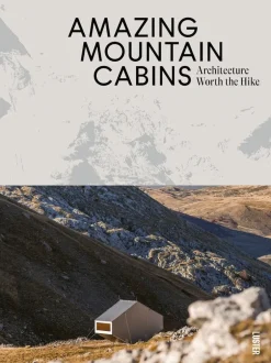 Bøger<New Mags Amazing Mountain Cabins - Architecture Worth the Hike