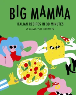 Bøger<New Mags Big Mamma Italian Recipes in 30 Minutes