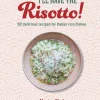 Bøger<New Mags I'll Have the Risotto!