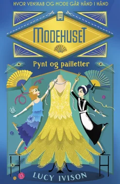 Bøger<New Mags Modehuset 1: Pynt og pailletter
