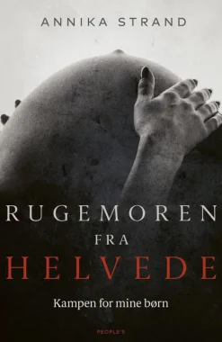 Bøger<Bøger Rugemoren fra helvede
