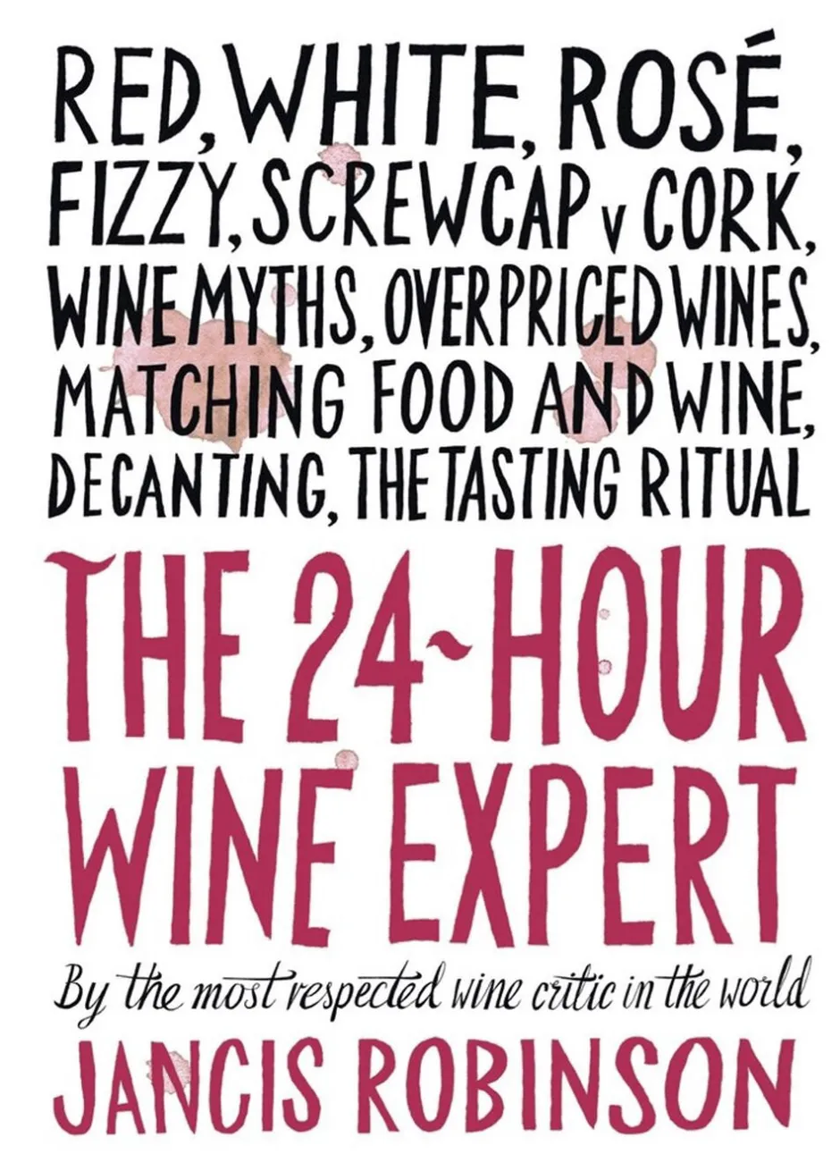 Bøger<New Mags The 24-Hour Wine Expert