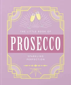 Bøger<New Mags The Little Book Of Prosecco