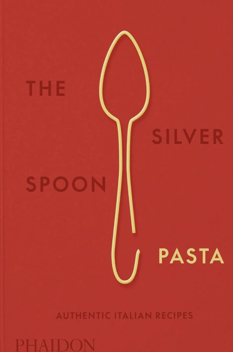 Bøger<New Mags The Silver Spoon Pasta